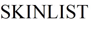 skinlist