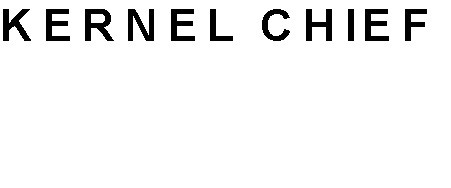 kernel chief