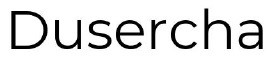 dusercha