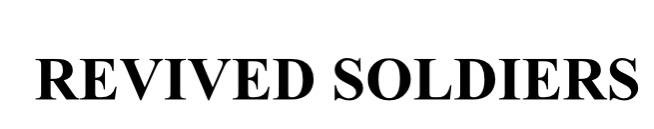 revived soldiers