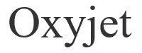 oxyjet