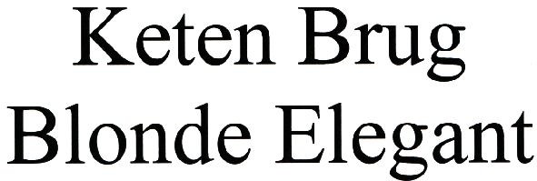 keten brug blonde elegant