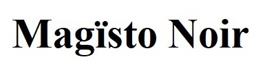 magisto noir