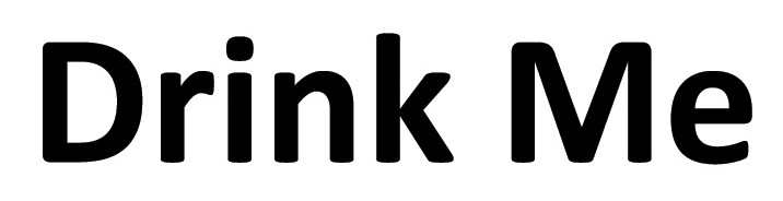 drink me