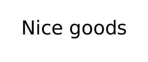 nice goods