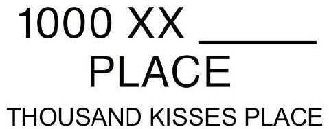 thousand kisses place