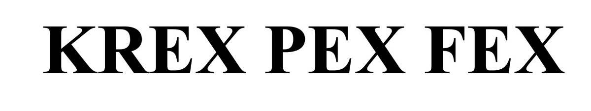 krex pex fex