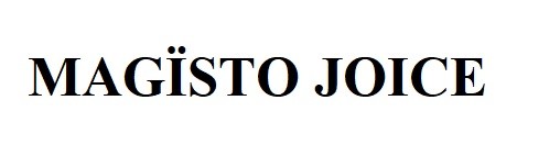 magїsto joice