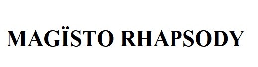magїsto rhapsody