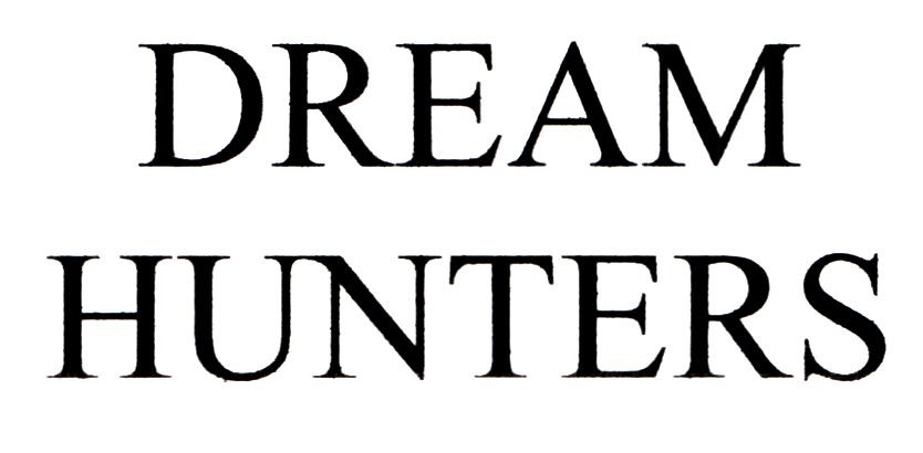 dream hunters