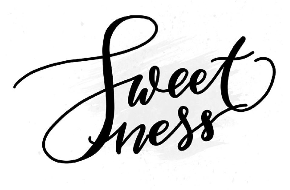 sweet ness