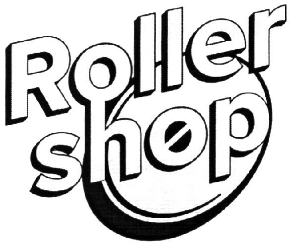 roller shop