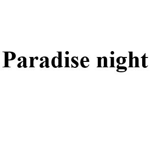 paradise night