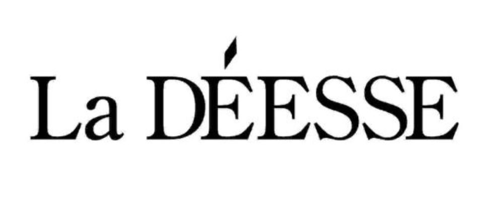 la deesse