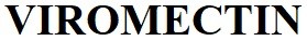 viromectin