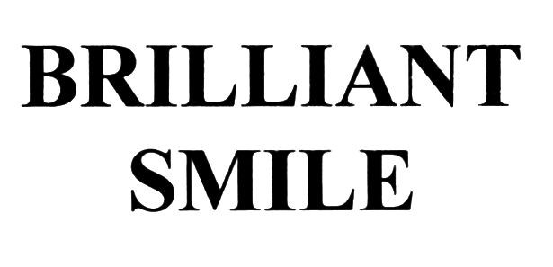 brilliant smile