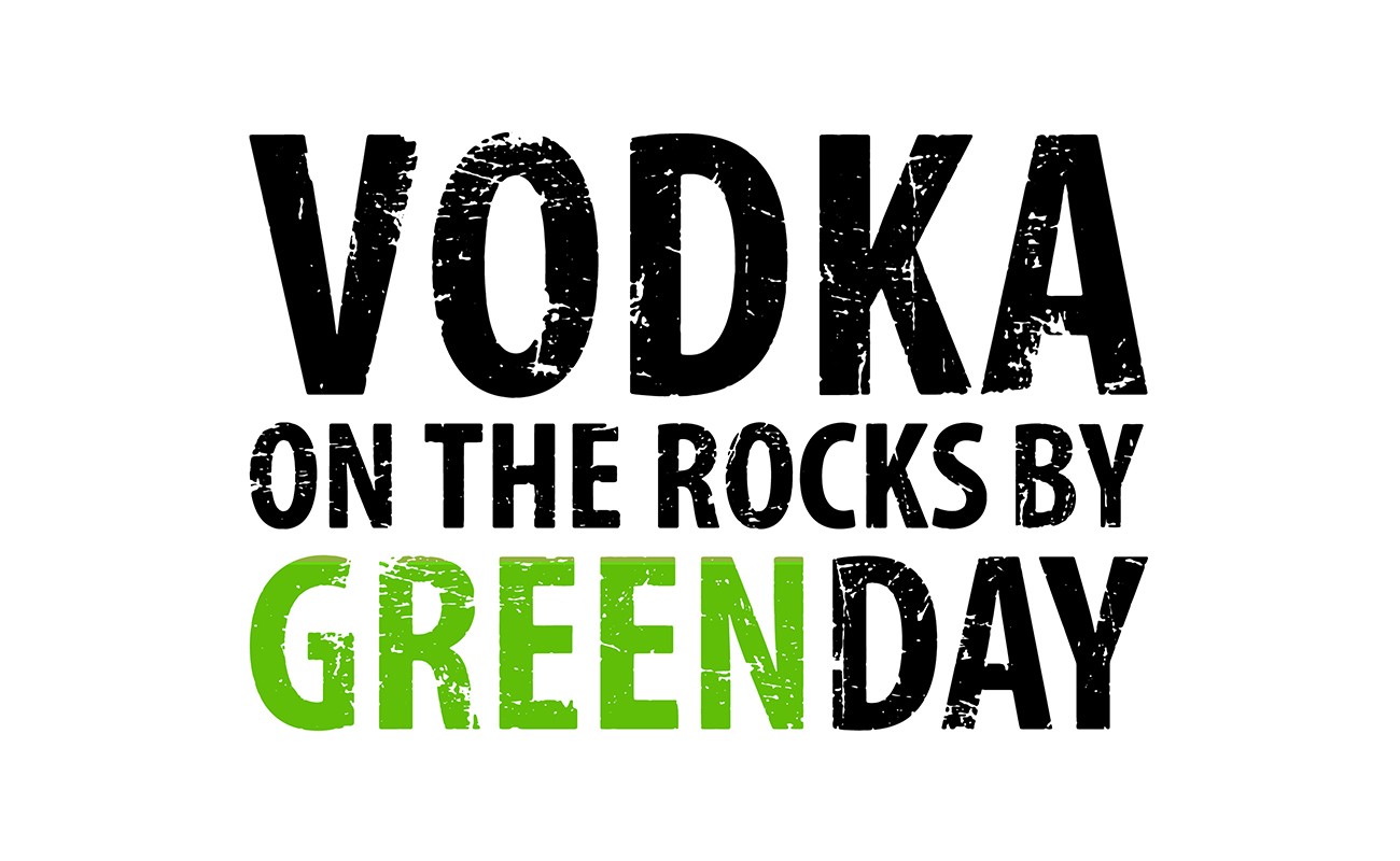 vodka on the rocks by greenday