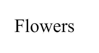 flowers