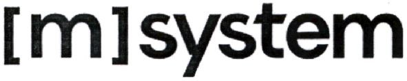 [m] system