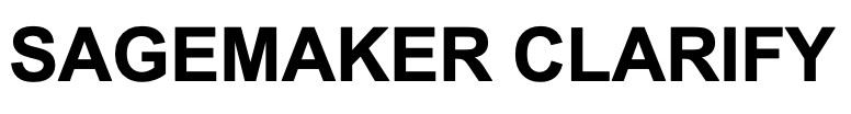 sagemaker clarify