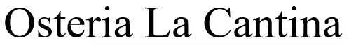 osteria la cantina