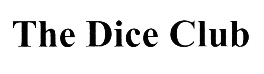 the dice club