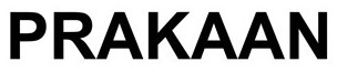 prakaan