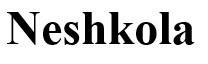 neshkola