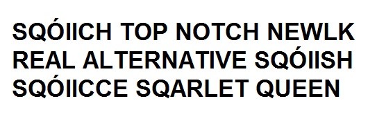 sqoiich top notch newlk real alternative sqoiish sqoiicce sqarlet queen