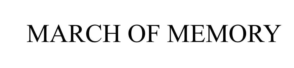 march of memory