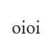 oioi