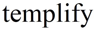 templify
