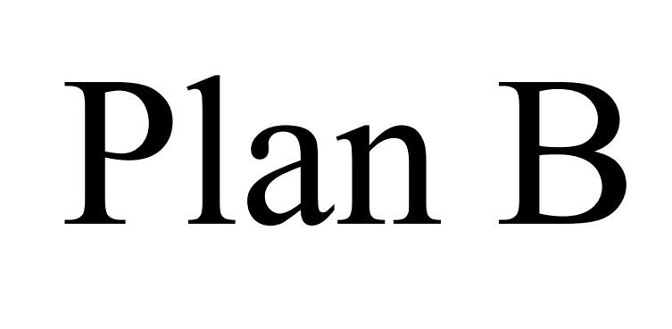 plan b