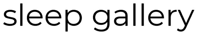 sleep gallery