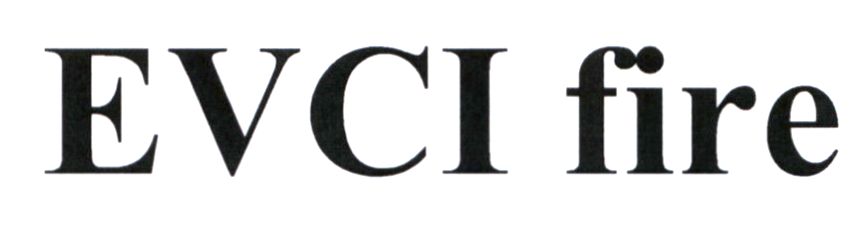 evci fire