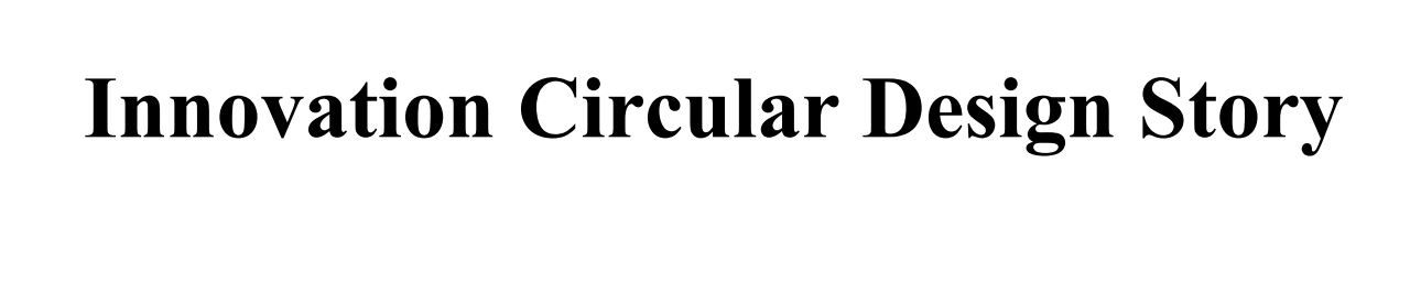 innovation circular design story