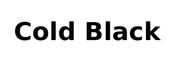 cold black