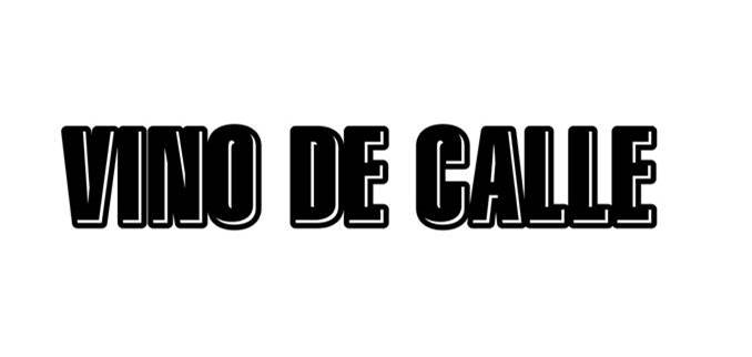 vino de calle