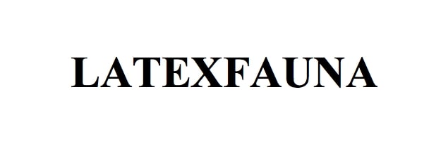 latexfauna