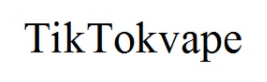 tik tokvape