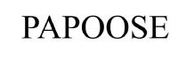 papoose