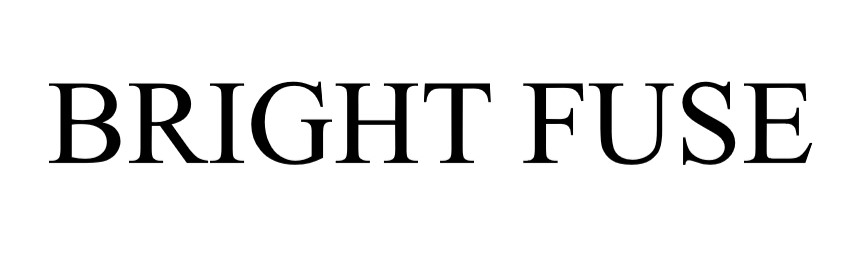 bright fuse