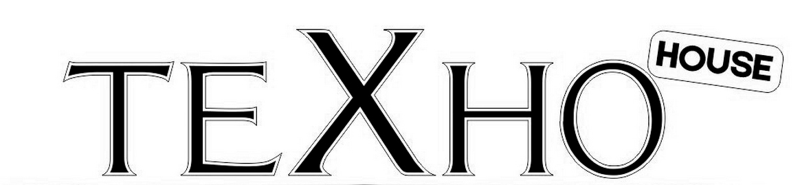 texho house