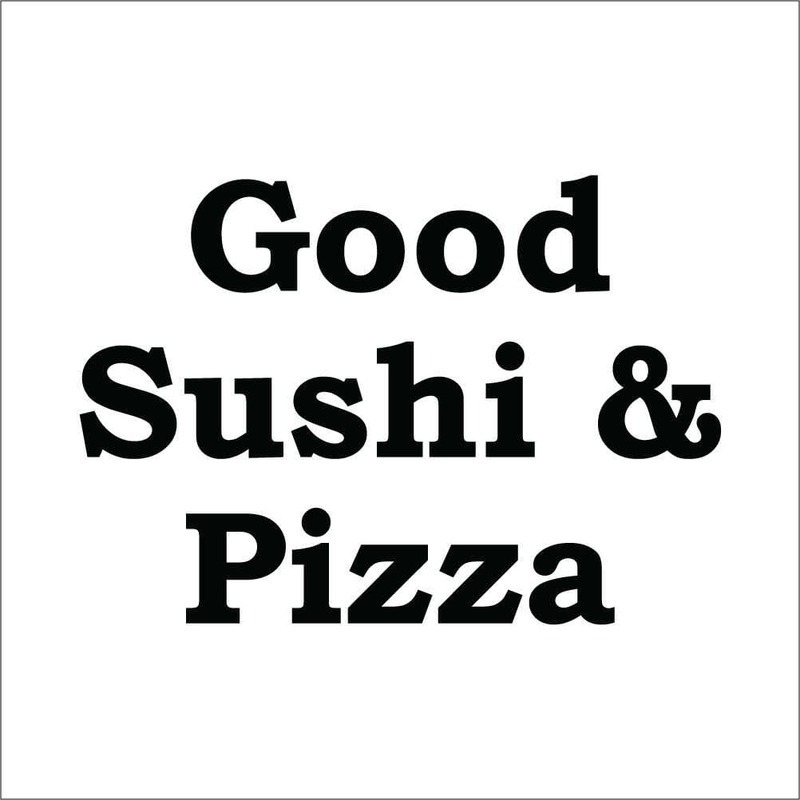 good sushi&pizza