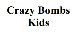 crazy bombs kids