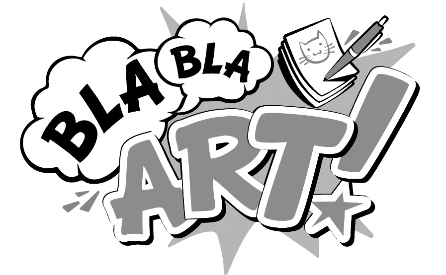 bla bla art!