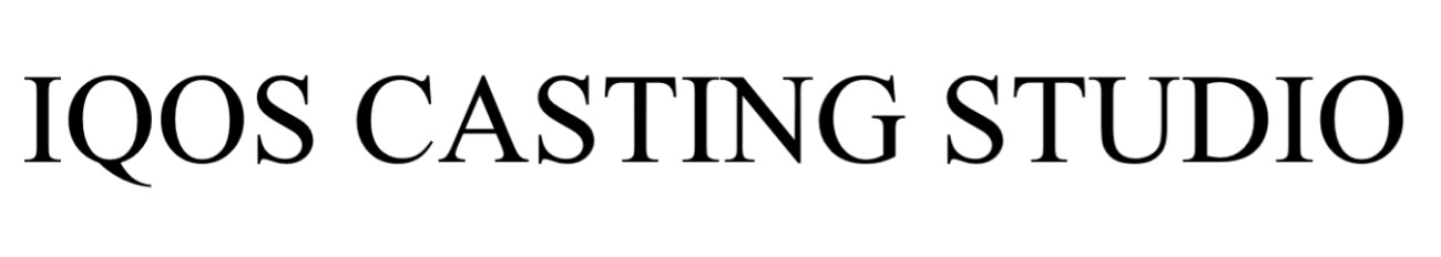 iqos casting studio