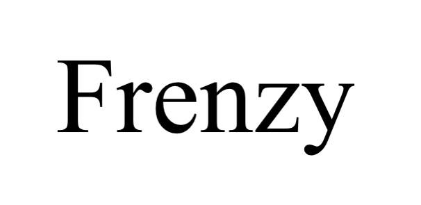 frenzy