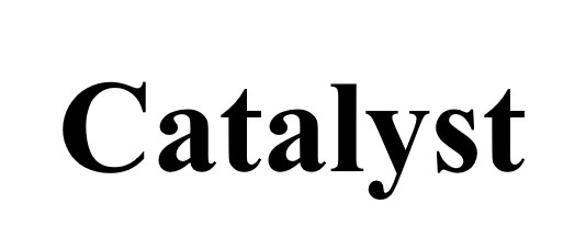catalyst
