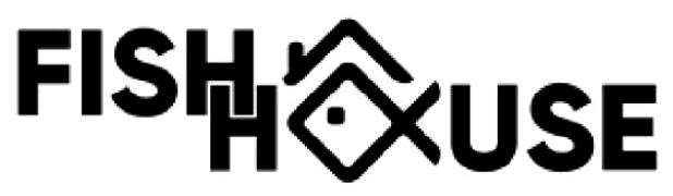 fish нouse